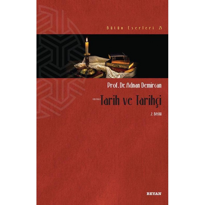 Tarih ve Tarihçi