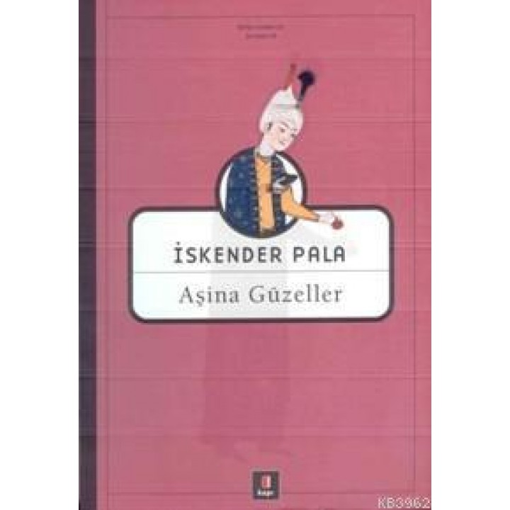 Aşina Güzeller