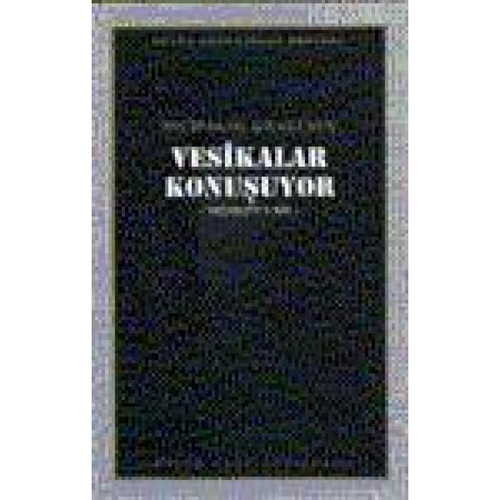 Vesikalar Konuşuyor