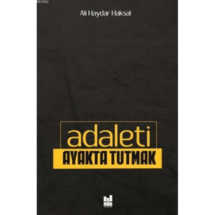 Adaleti Ayakta Tutmak
