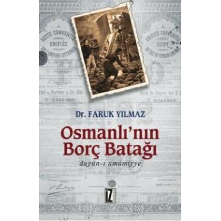 Osmanlı'nın Borç Batağı