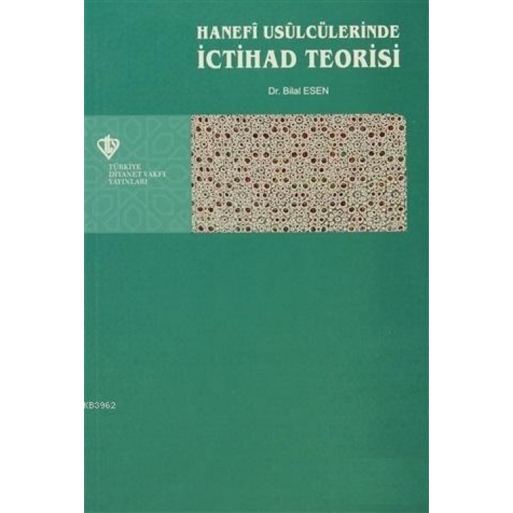Hanefi Usulcülerinde İctihad Teorisi