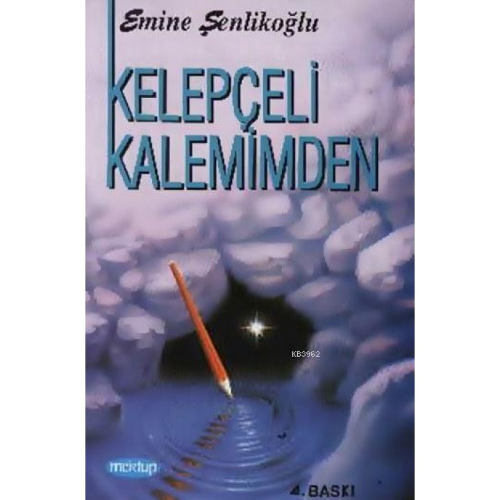 Kelepçeli Kalemimden