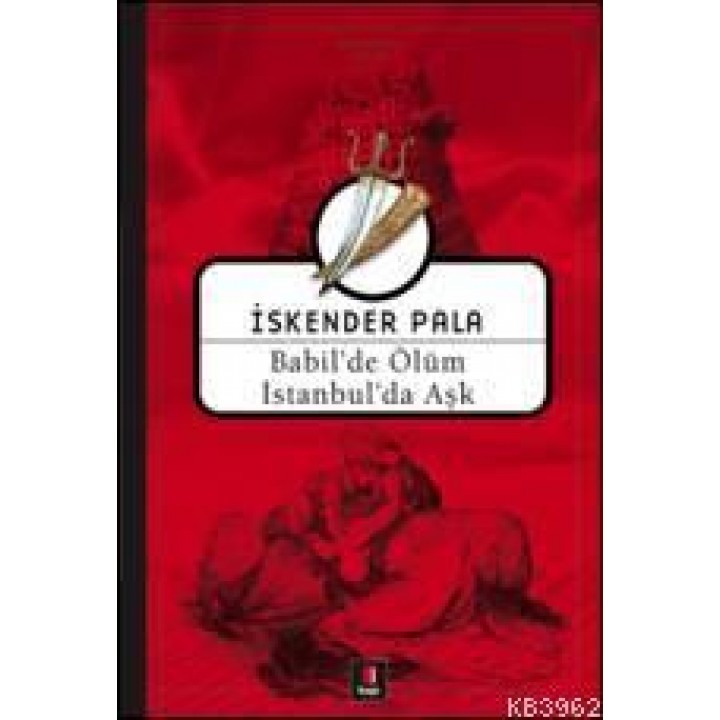 Babil'de Ölüm İstanbul'da Aşk