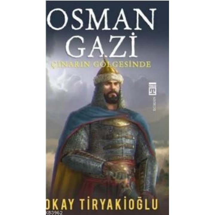Osman Gazi & Çınarın Gölgesinde