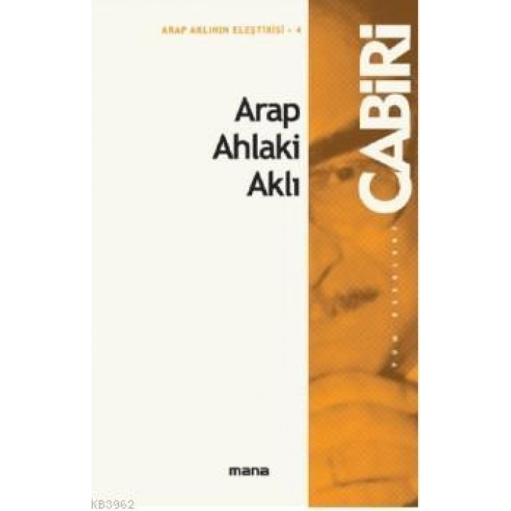Arap Ahlaki Aklı