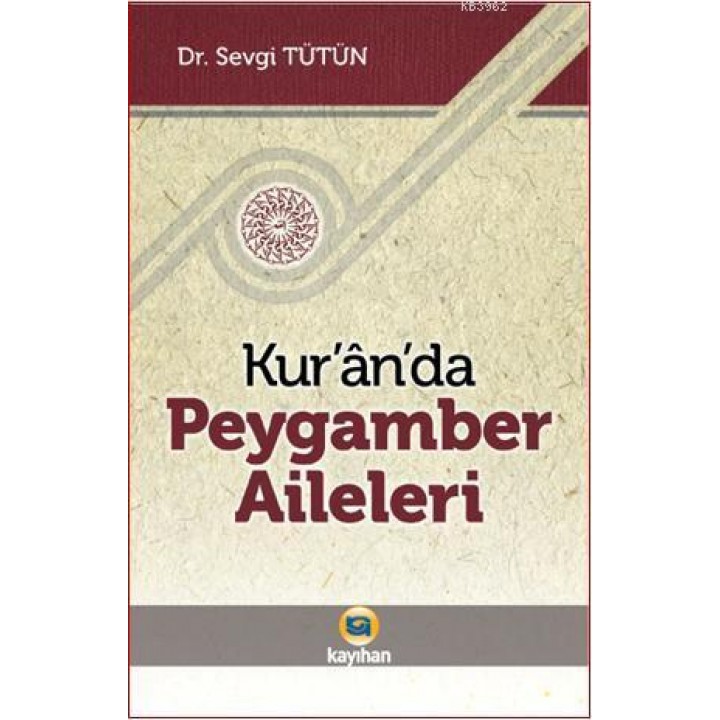 Kur'an'da Peygamber Aileleri