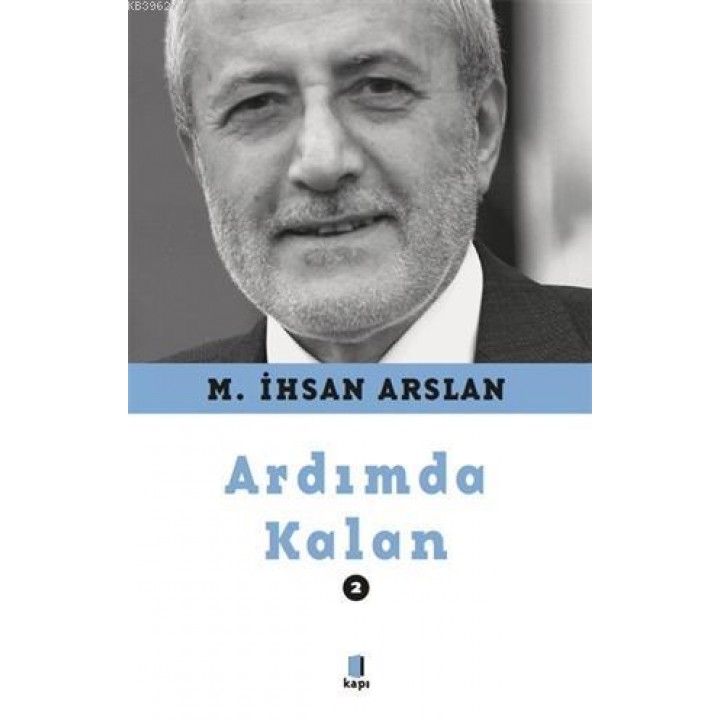 Ardımda Kalan 2