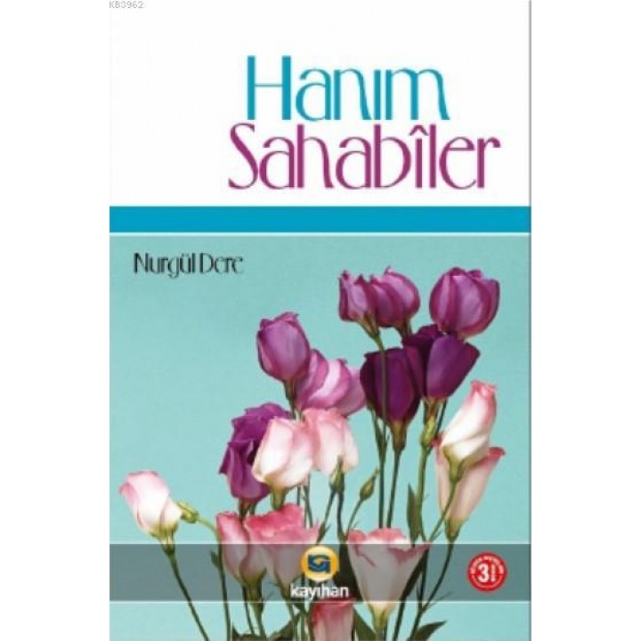 Hanım Sahabiler (Ciltli)