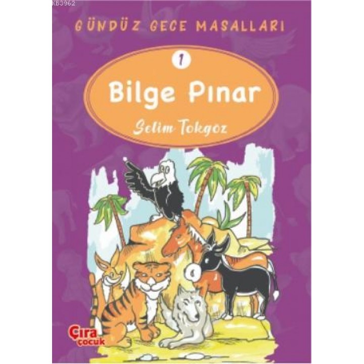 Bilge Pınar – Gündüz Gece Masalları 1
