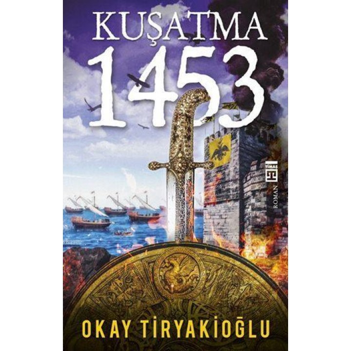 Kuşatma - 1453