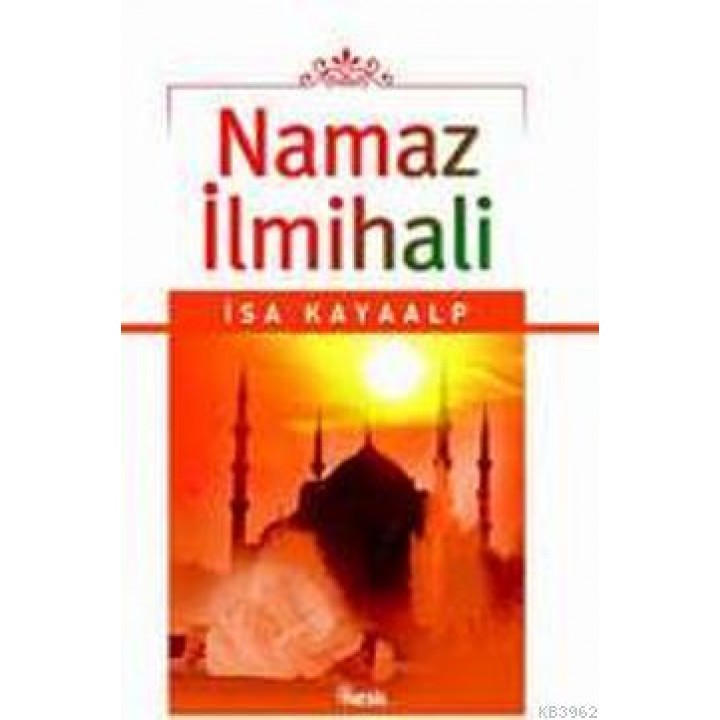 Namaz İlmihali (Cep Boy)