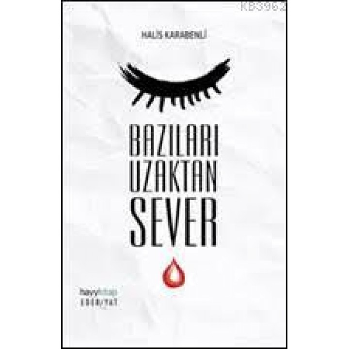 Bazıları Uzaktan Sever