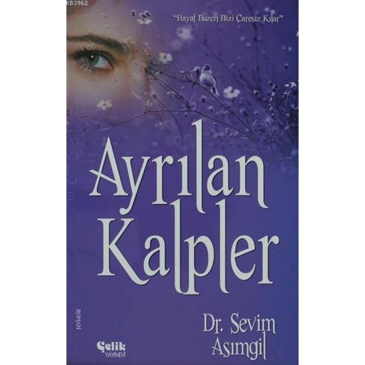 Ayrılan Kalpler