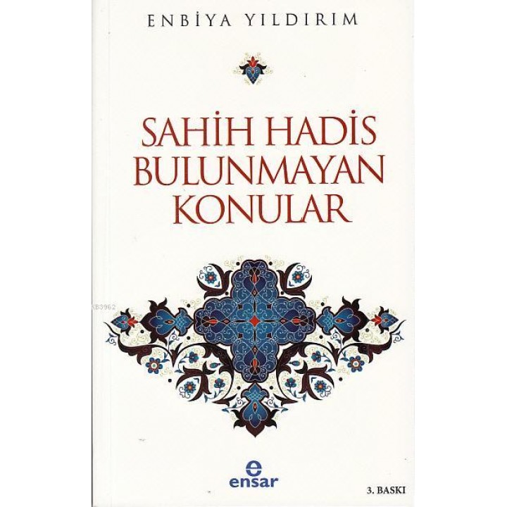Sahih Hadis Bulunmayan Konular