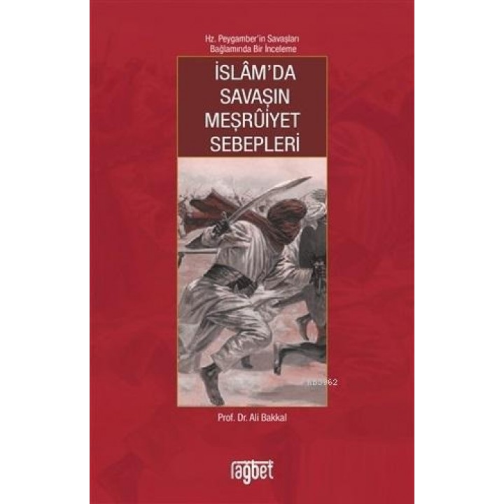 İslam'da Savaşın Meşruiyet Sebepleri