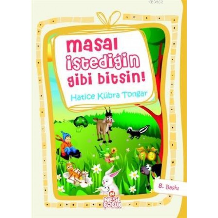 Masal İstediğin Gibi Bitsin