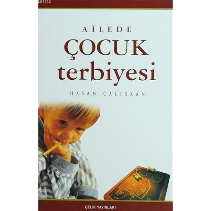 Ailede Çocuk Terbiyesi