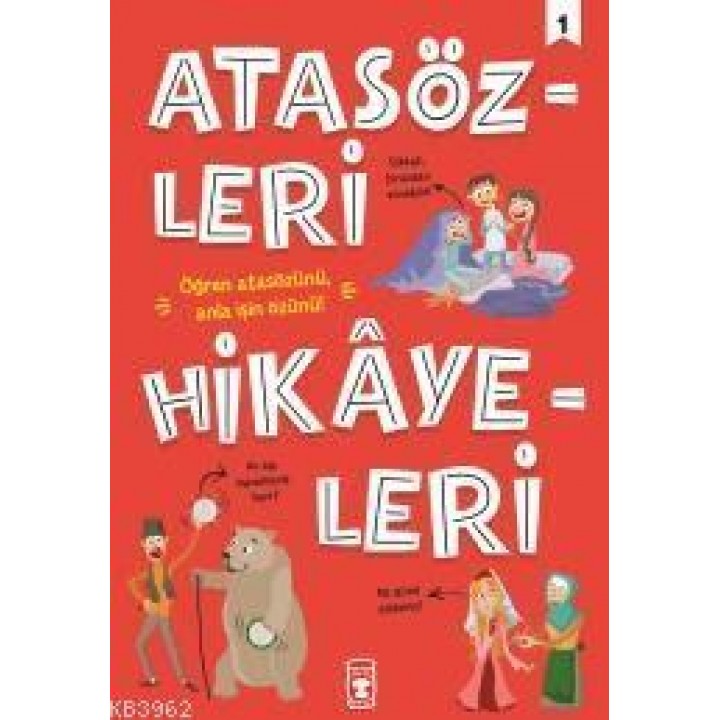 Atasözleri Hikayeleri 1
