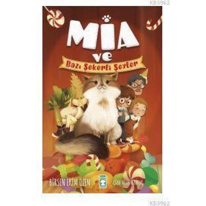 Mia ve Bazı Şekerli Şeyler
