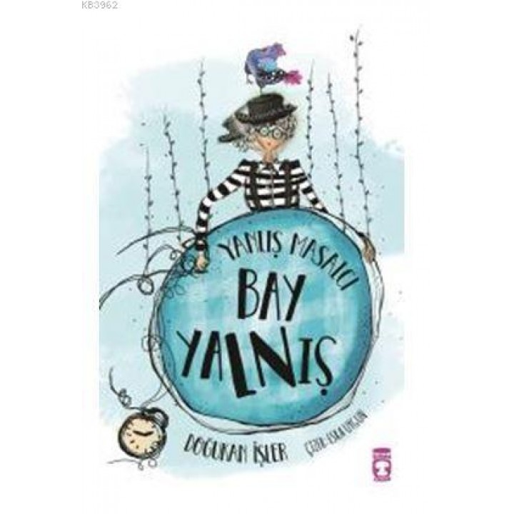 Yanlış Masalcı Bay Yalnış