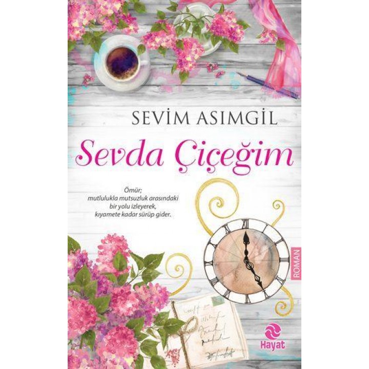 Sevda Çiçeğim