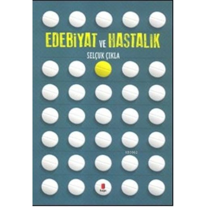 Edebiyat Ve Hastalık
