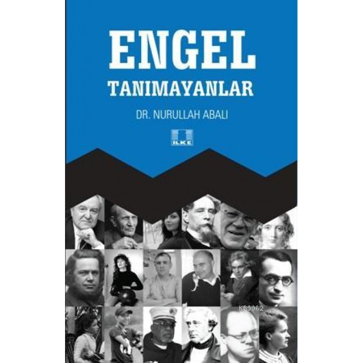 Engel Tanımayanlar