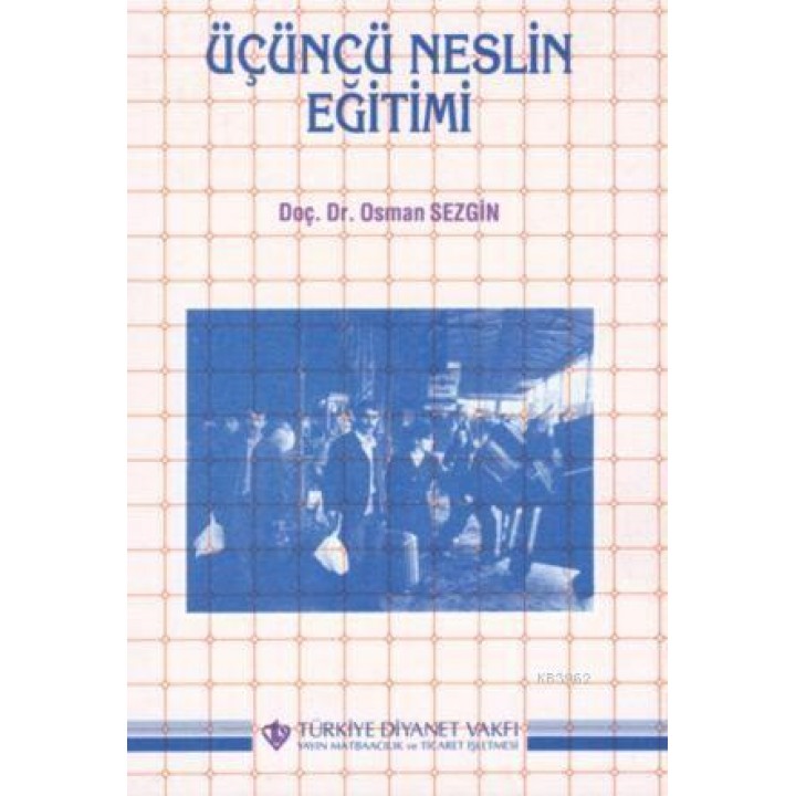 Üçüncü Neslin Eğitimi