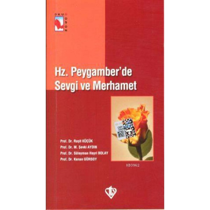 Hz. Peygamber'de Sevgi ve Merhamet