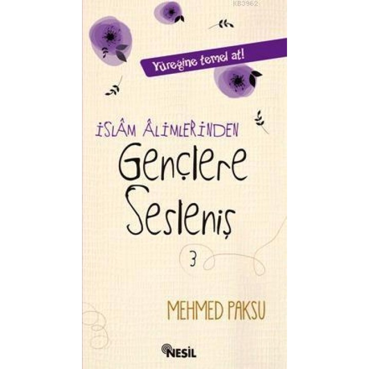 İslam Alimlerinden Gençlere Sesleniş