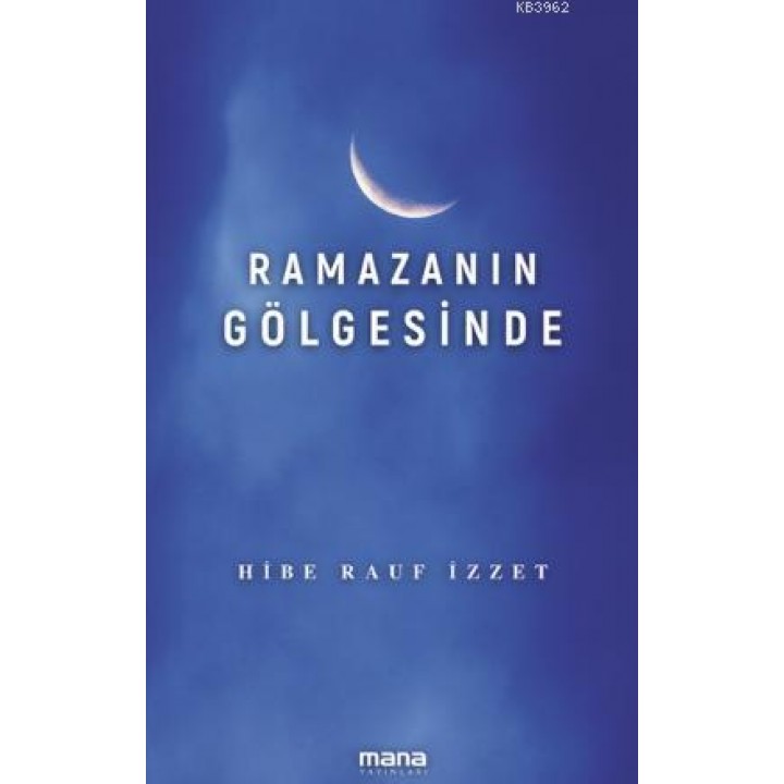 Ramazanın Gölgesinde