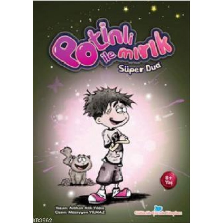 Potinli ile Mırık - Süper Dua