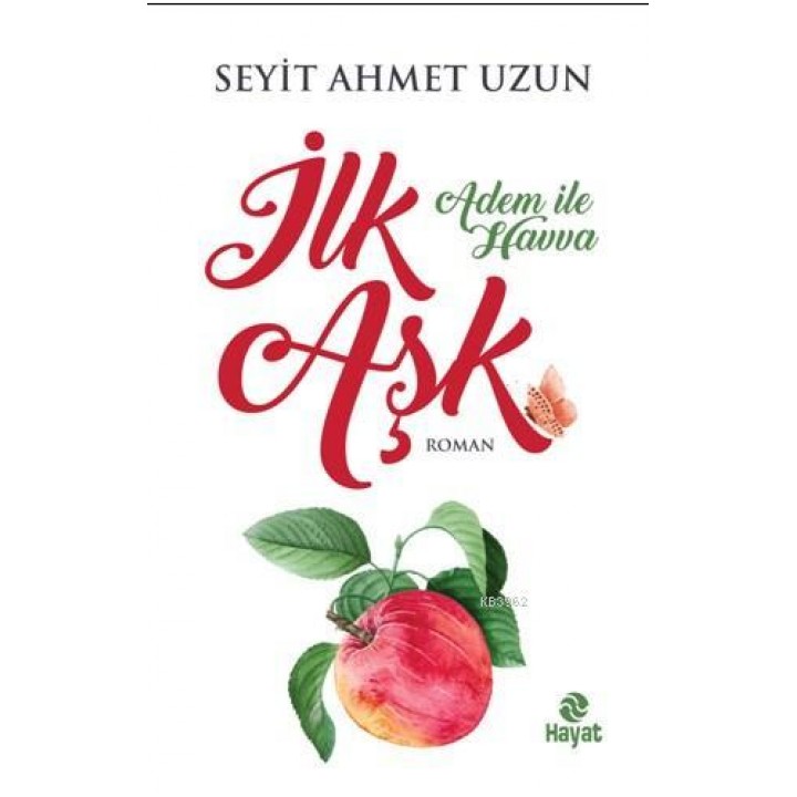 İlk Aşk Adem İle Havva