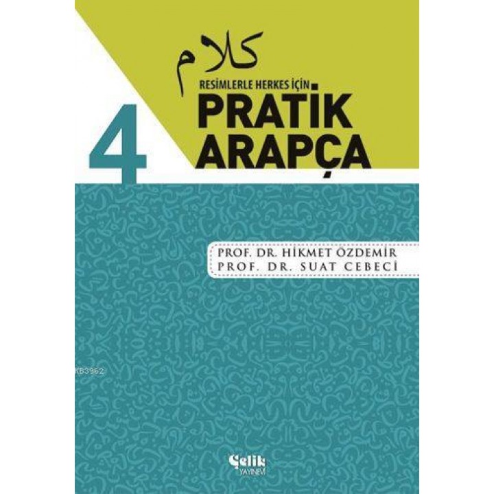 Resimlerle Herkes İçin Pratik Arapça - 4