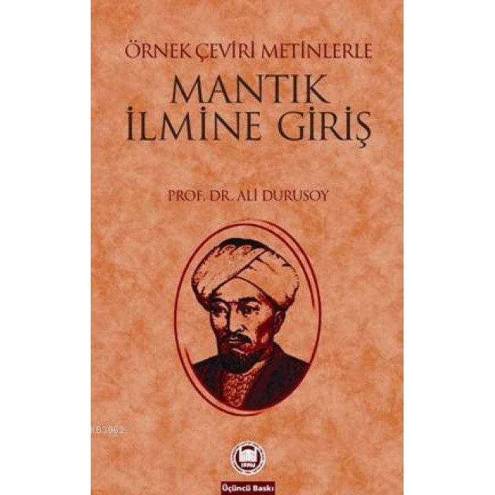 Örnek Çeviri Metinlerle Mantık İlmine Giriş