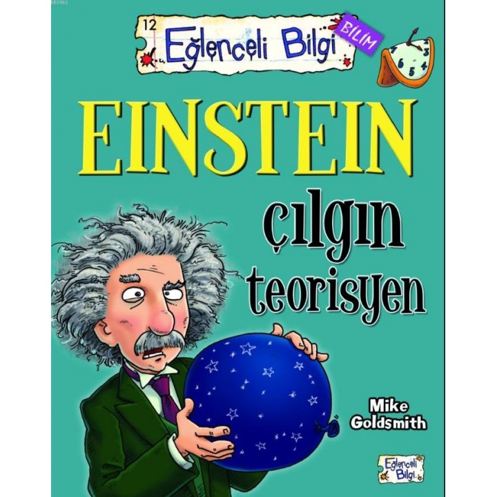 Einstein Çılgın Teorisyen