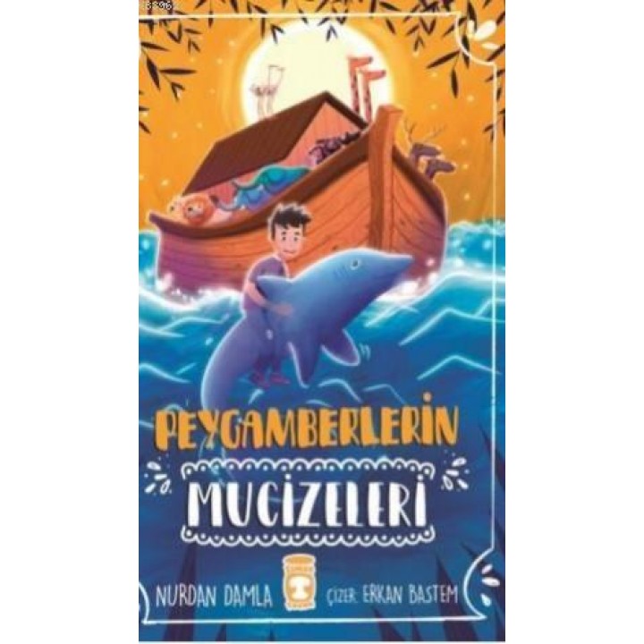 Peygamberlerin Mucizeleri