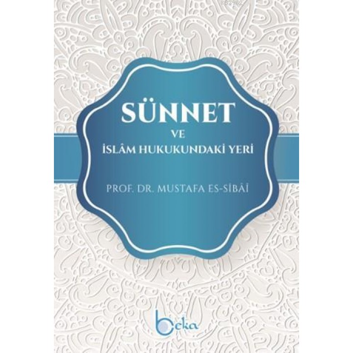 Sünnet ve İslam Hukukundaki Yeri