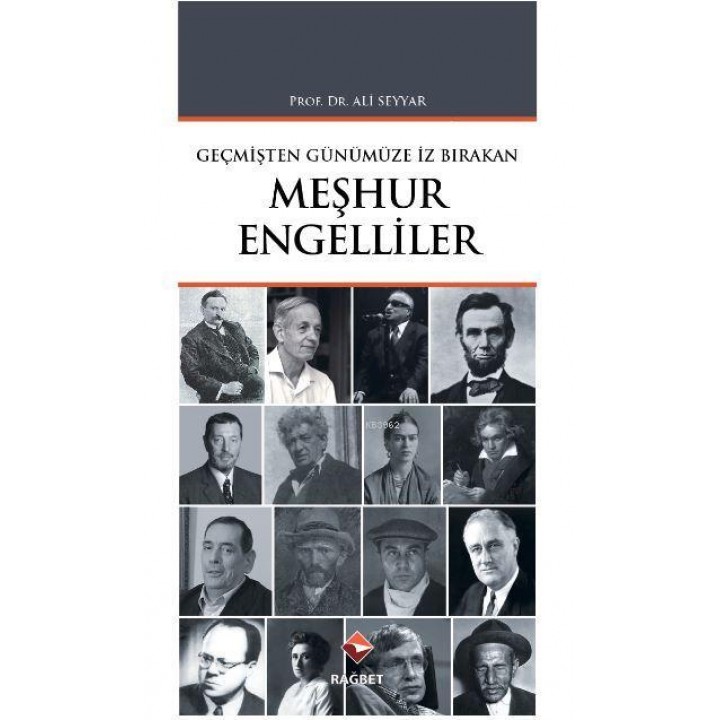 Geçmişten Günümüze İz Bırakan Meşhur Engelliler