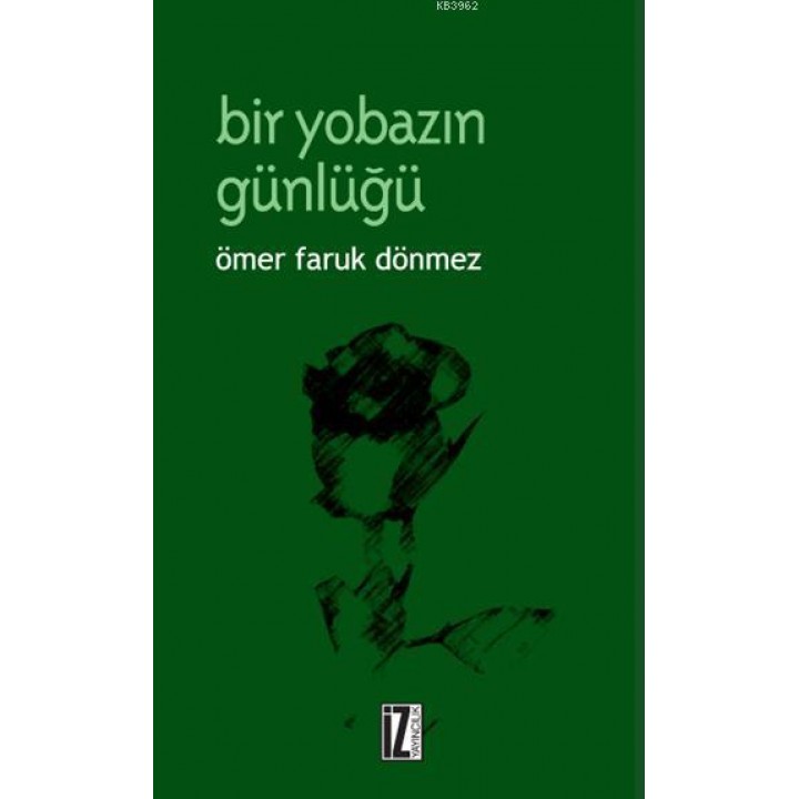 Bir Yobazın Günlüğü