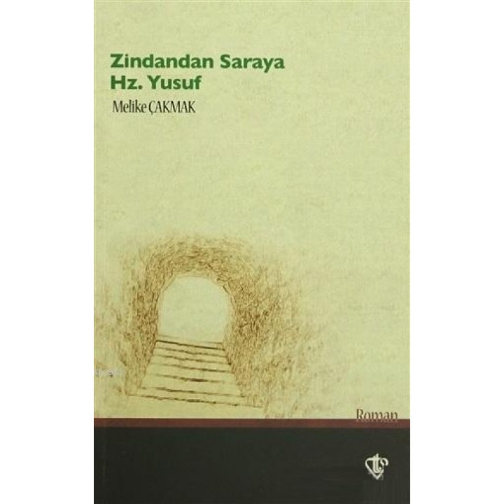 Zindandan Saraya Hz. Yusuf