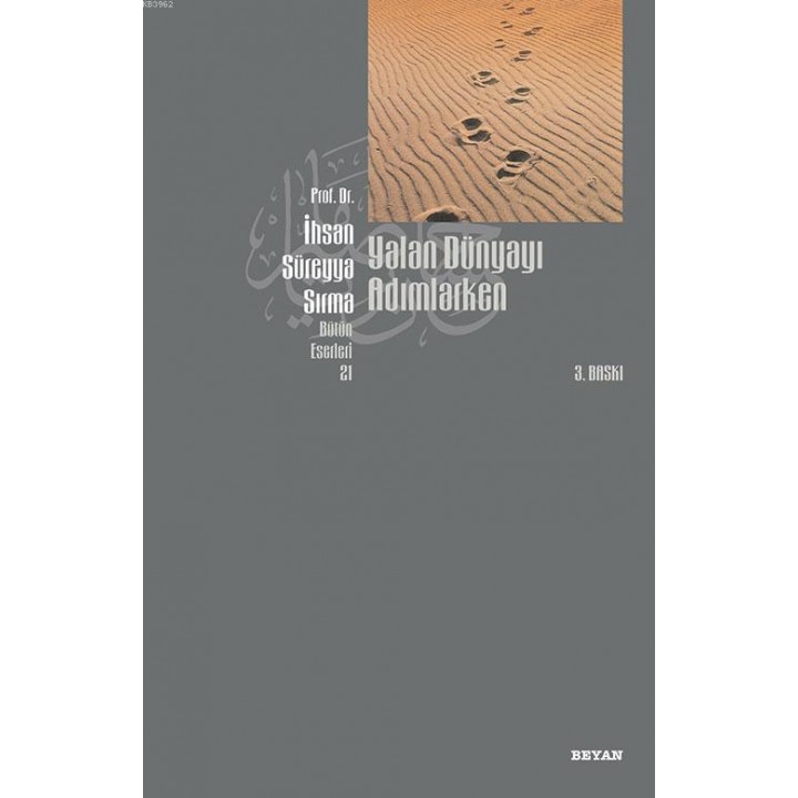 Yalan Dünyayı Adımlarken (İthal Kağıt)