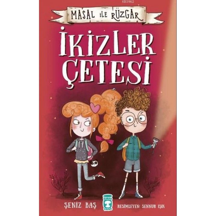 Masal İle Rüzgar- İkizler Çetesi