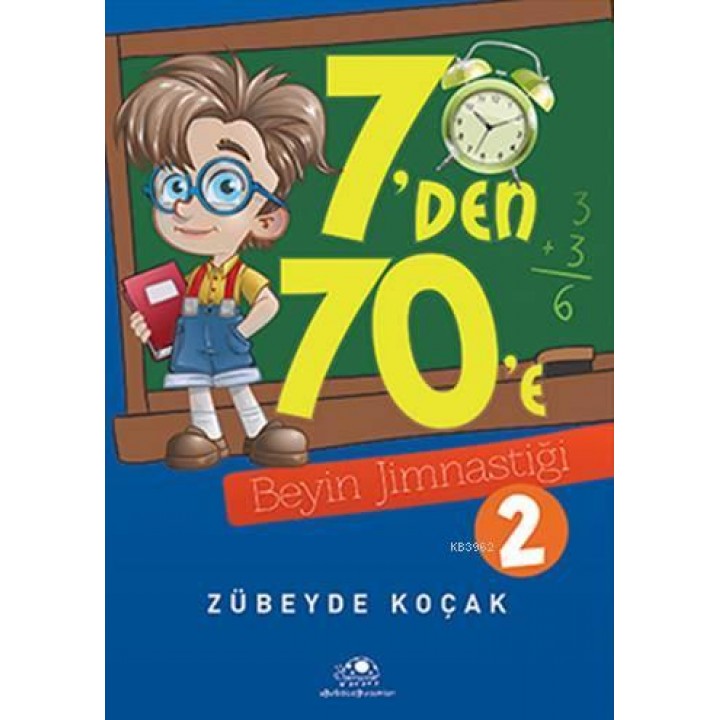 7'den 70'e Beyin Jimnastiği - 2