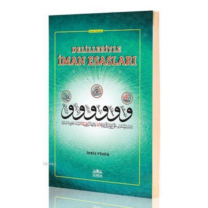 Delilleriyle İman Esasları