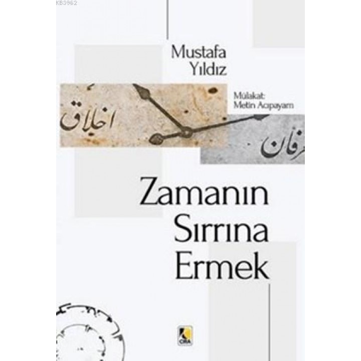 Zamanın Sırrına Ermek