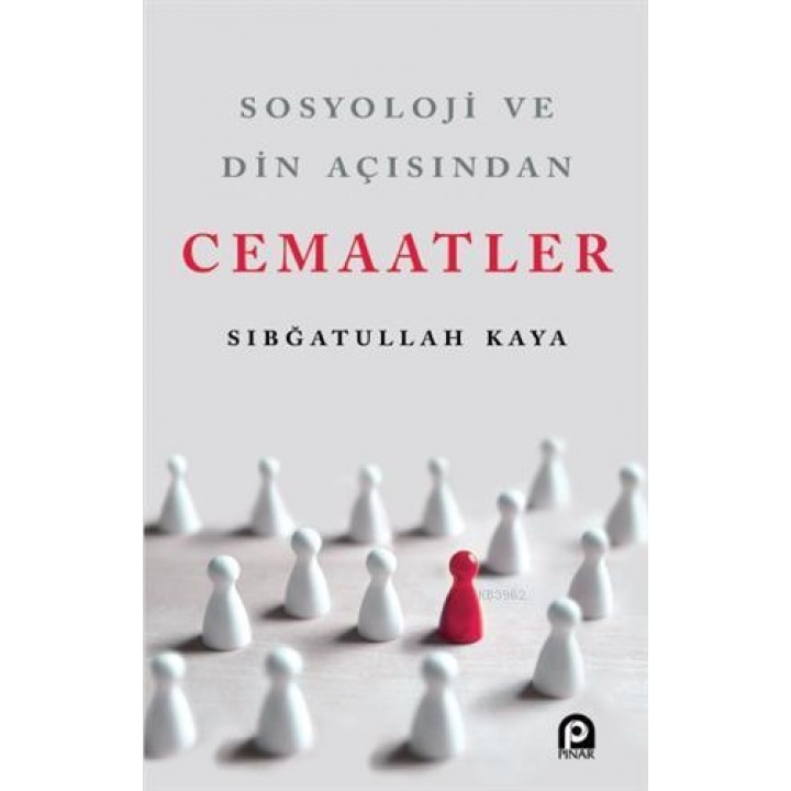 Sosyoloji ve Din Açısından Cemaatler