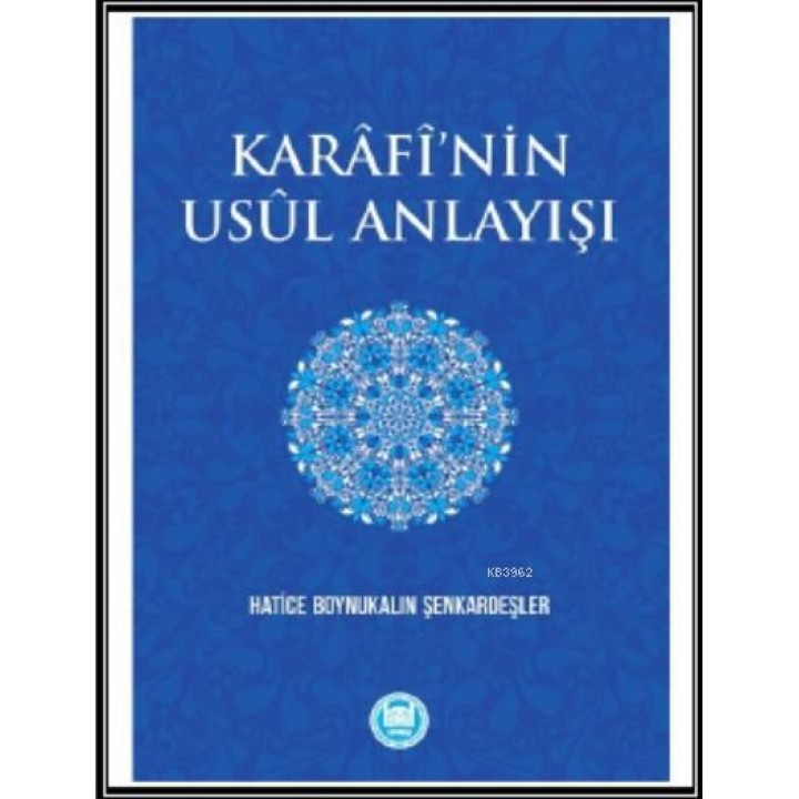Karâfî'nin Usûl Anlayışı