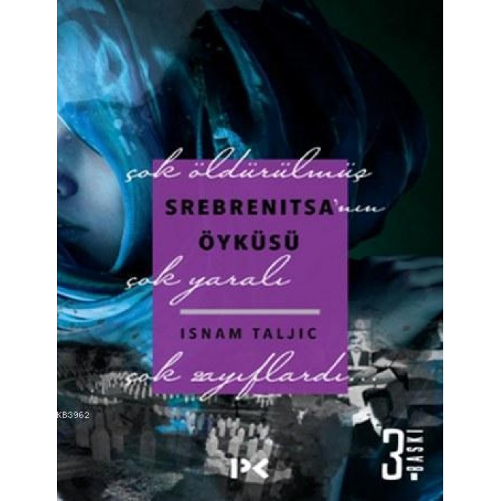 Srebrenıtsa'nın Öyküsü